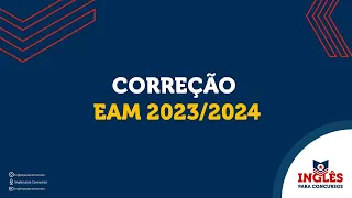 CORREÇÃO EAM 2023/2024 I INGLÊS