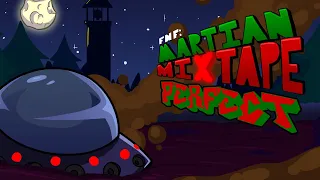 Friday Night Funkin' - Perfect Combo - Martian Mixtape 3.0 Mod + Cutscenes & Extras [HARD]