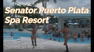 Senator Puerto Plata Spa & Resort
