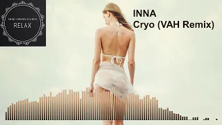 INNA - Cryo (VAH Remix)