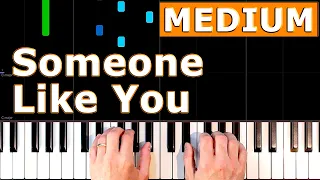 Adele - Someone Like You - Piano Tutorial