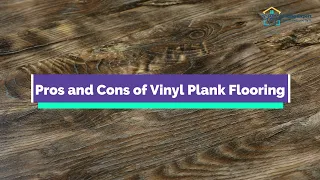 Pros and Cons of Vinyl Plank Flooring | Everything You Need To Know About Vinyl Plank Flooring