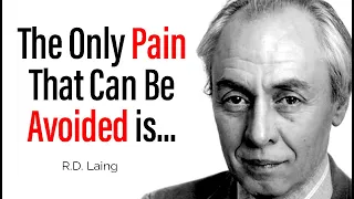 Sanity, Madness and the Family Quotes By RD Laing