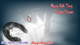 Raug Dab Tsog Tsuag Tsuam 3/3/2020