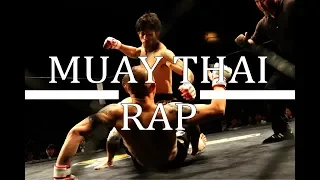 Last -Muay Thai Rap  |  Prod. Last