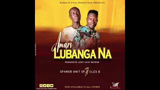 Amari lubanga na by Spaner sp & Clex B Acholi music 2022