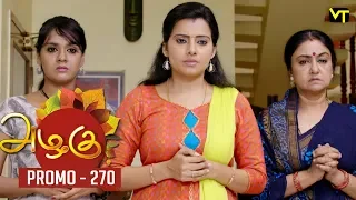 Azhagu Tamil Serial | அழகு | Epi 270 - Promo | Sun TV Serial | 08 Oct 2018 | Revathy | Vision Time