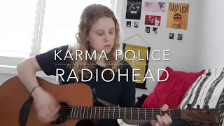 Karma Police - Radiohead Cover