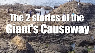 The 2 stories of the Giant’s Causeway - volcano or giants