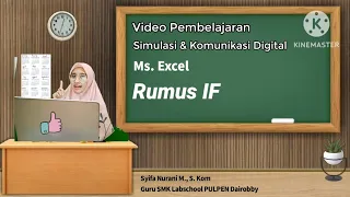 Video Pembelajaran Simulasi & Komunikasi Digital - Microsoft Excel - Rumus IF