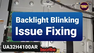 Samsung 32 inch Led Tv Backlight Blinking issue Repair || Backlight ok No Display |Ua32h4100ar