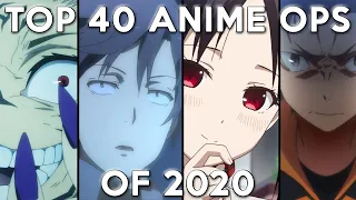 Top 40 Anime Openings of 2020