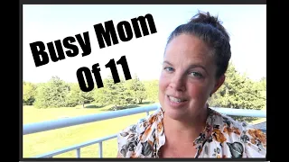 STAYING MOTIVATED as a Busy Mom of 11