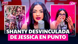 SHANTY CANCELADA DE JESSICA EN PUNTO POR FALTAR RESPETO A SUS COMPAÑEROS