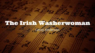 San Diego Concert Band:  Irish Washerwoman (L. Anderson)
