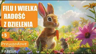 🐰Filu i radość z dzielenia🥕🐭