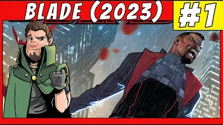 The End Of The Second World | Blade #1 (2023)