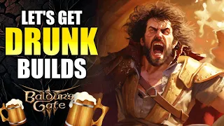 Baldur's Gate 3 - Drunk Builds (Powerful Items!)