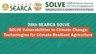 SOLVE Vulnerabilities to Climate Change: Technologies for Climate-Resilient Agriculture