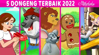 5 Dongeng Terbaik 2022 | Kartun Anak Anak | Bahasa Indonesia Cerita Anak