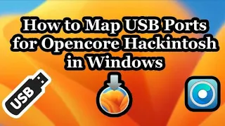 How to Map USB Ports for Opencore Hackintosh in windows [ Dortania Guide Method ]