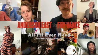 Anderson East (ft. Foy Vance) - All I'll Ever Need [Isolation Collective Sessions]