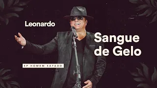 Leonardo - Sangue De Gelo (Áudio Oficial)