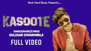 KASOOTE VIDEO | GULZAAR CHHANIWALA | Latest Haryanvi Song 2018 |  Ft. HARD ROCK MUSIC