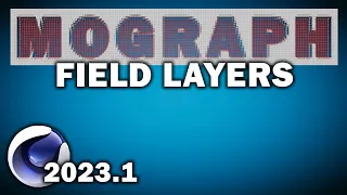 Cinema 4d 2023.1:  Mograph Field Layers