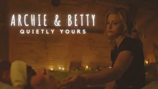 Betty & Archie || Quietly Yours (6x22)