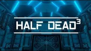 WHAT HAPPENED TO BARRY??? - Half Dead 3