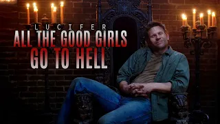 LUCIFER | all the good girls go to hell