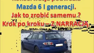 Konserwacja podwozia Mazda 6 I generacji. Krok po kroku. Zrób to sam.