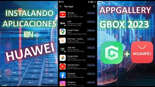 Instalando Apps en Huawei con GBOX l Actualizado