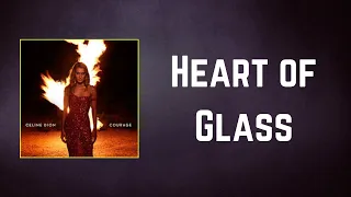Céline Dion - Heart of Glass (Lyrics)