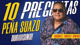 Peña Suazo 10 preguntas por Junior Cabrera 📌