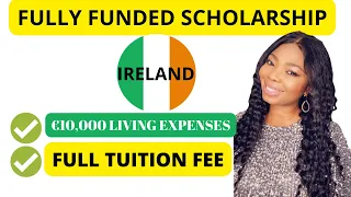 Fully Funded Scholarship in Ireland 2024