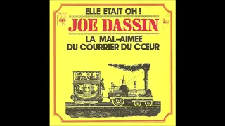 Joe Dassin - La mal aimée du courrier du Cœur -