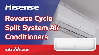 Hisense Reverse Cycle Split System Air Conditioners