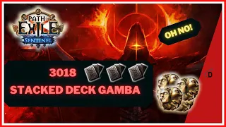 3018 STACKED DECK GAMBLE - Path of Exile 3.18 - Sentinel League