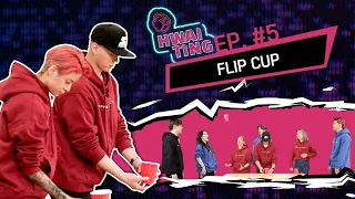 HWAITING Ep. #5 | Flip Cup (FULL Episode)