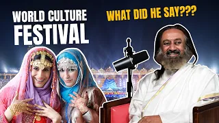 What did Gurudev Sri Sri Ravishankar say about the World Culture Festival?