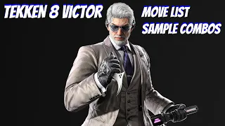 Tekken 8 Victor move list and sample combos || pre-release version