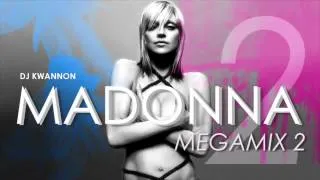 MADONNA DANCE MEGAMIX 2 - DJ KWANNON