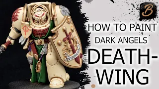 HOW TO PAINT DARK ANGELS DEATHWING: A Step-By-Step Guide