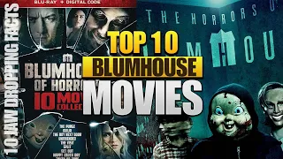 Top 10 BlumHouse Horror Films ! | 10 Jaw Dropping Facts