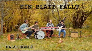 FALSCHGELD - Ein Blatt fällt (Live Session)