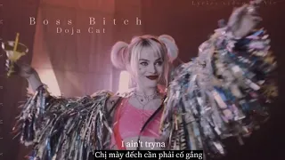 【 Lyrics - Vietsub 】 Boss Bitch - Doja Cat (iMAX Remix)