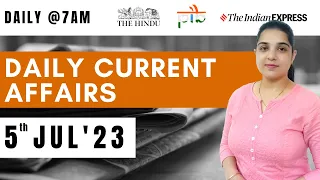 5 Jul Current Affairs 2023 | Daily Current Affairs | Current Affairs Today