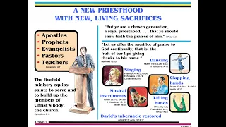 Search for Truth #2: Lesson 9 Chart 5 & 6 - A New Priesthood With New Living Sacrifices